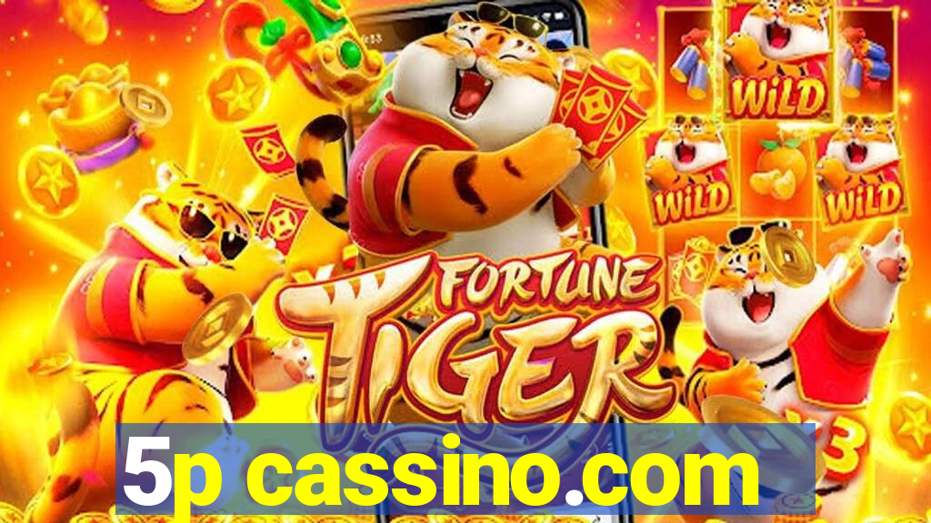 5p cassino.com